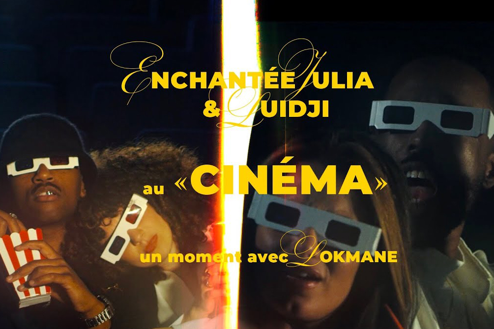 découvrez le clip de « Cinéma » feat. Luidji